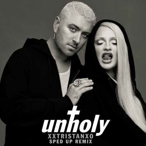 Sam Smith,Kim Petras,Speed Radio,xxtristanxo - Unholy (Sped Up)